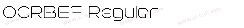 OCRBEF Regular字体转换 OCRBEF Regular字体转换
